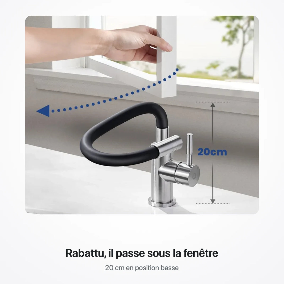 Robinet rabattu à 20 cm de hauteur pour passer sous une fenêtre ouverte