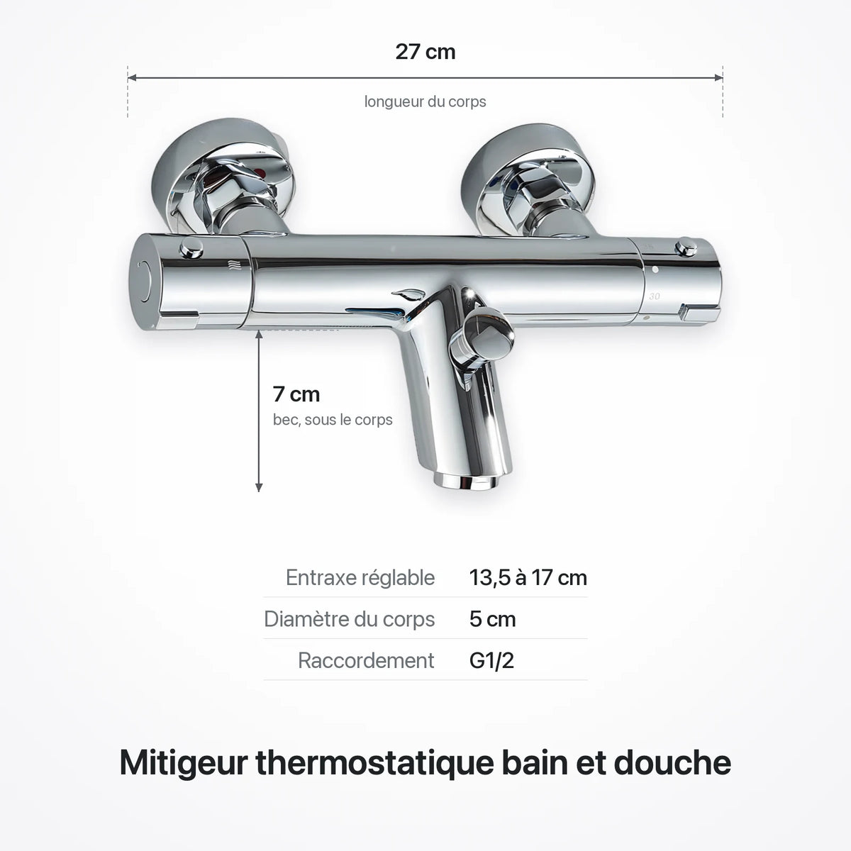 Schéma coté du mitigeur thermostatique mural chromé : corps 27 cm, bec 7 cm sous le corps, entraxe réglable de 13,5 à 17 cm, diamètre 5 cm, raccordement G1/2