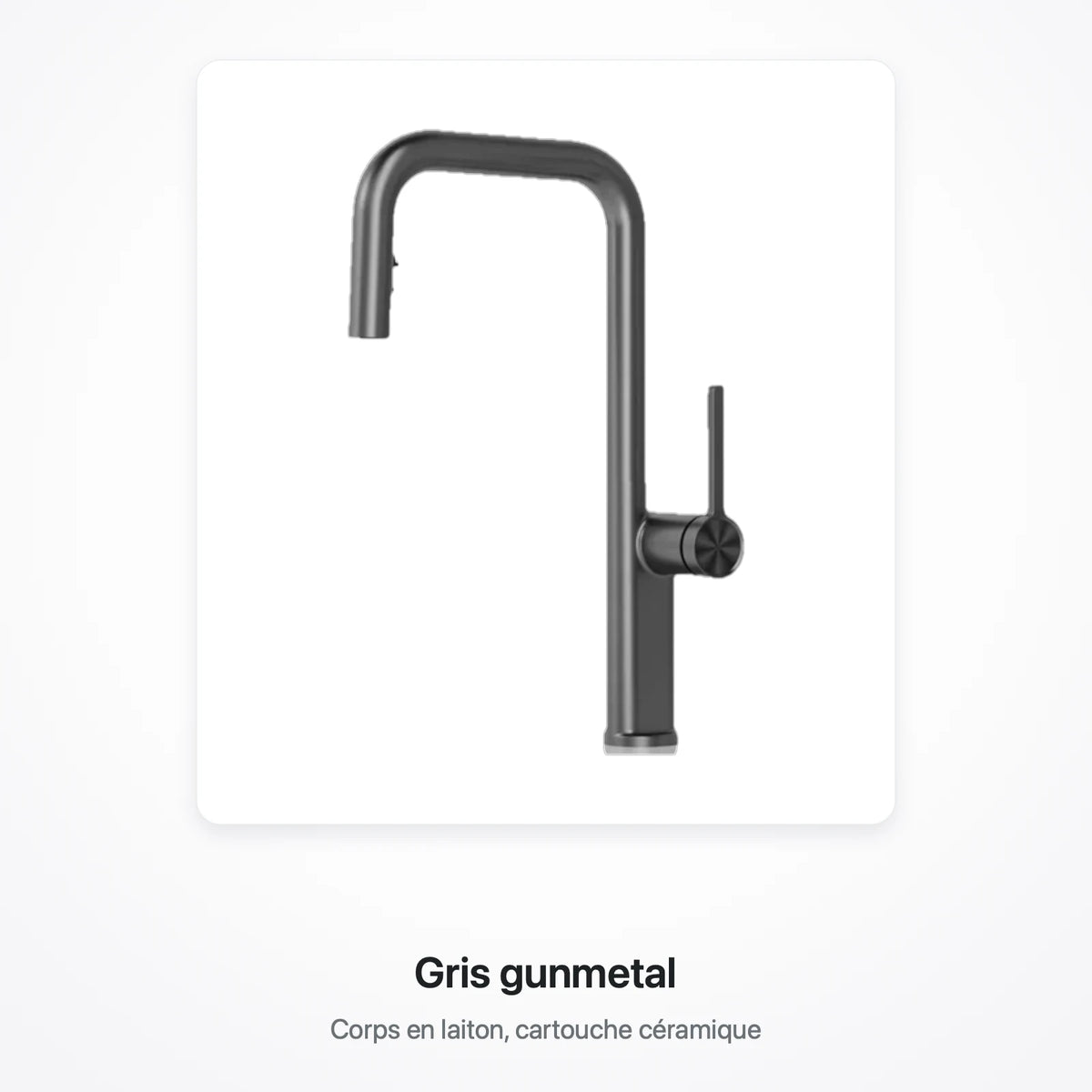 Robinet de cuisine finition gris gunmetal, présenté sur une carte blanche, avec la mention « Gris gunmetal »